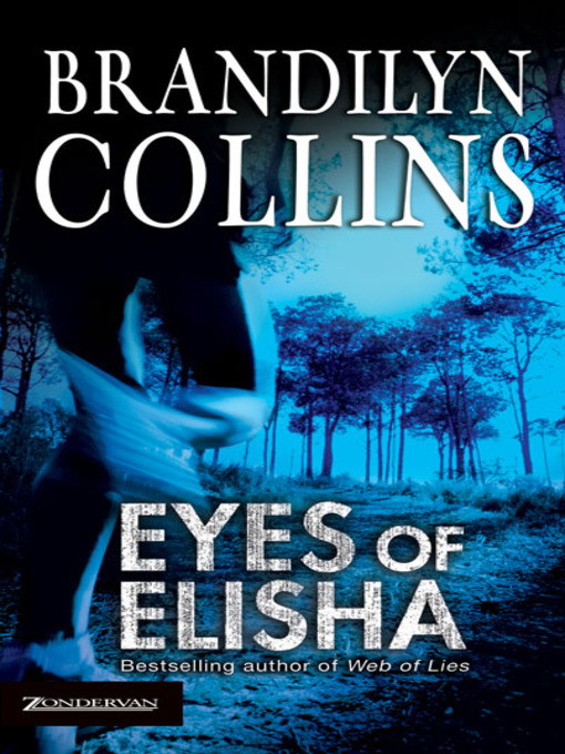 Title details for Eyes of Elisha by Brandilyn Collins - Wait list
